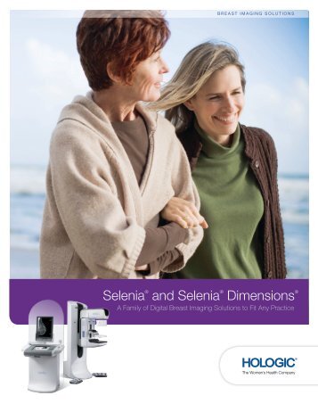 Selenia® and Selenia® Dimensions® - Hologic