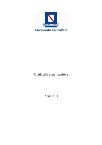 Guida alla concimazione - versione 2011 - Regione Campania