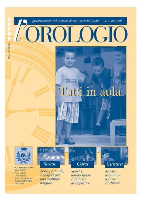 Tutti In Aula Comune Di San Pietro In Casale