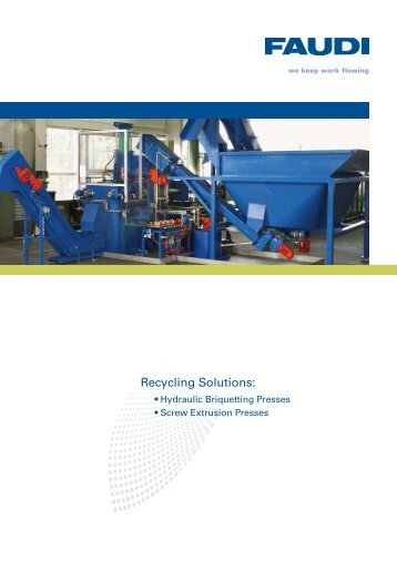 Recycling Solutions: - Faudi