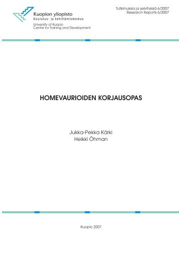 Homevaurioiden korjausopas - Suomen Sisäilmakeskus Oy