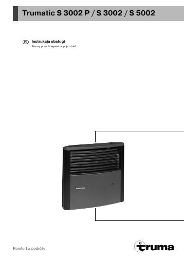 Trumatic S 3002 P / S 3002 / S 5002 - Truma Gerätetechnik GmbH ...