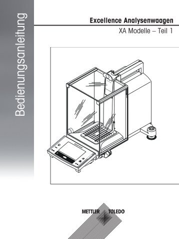 Bedienungsanleitung Excellence Analysenwaagen ... - Mettler Toledo