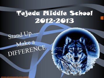 Tejeda Middle School 2012-2013