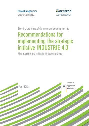 Recommendations for implementing the strategic initiative INDUSTRIE 4.0
