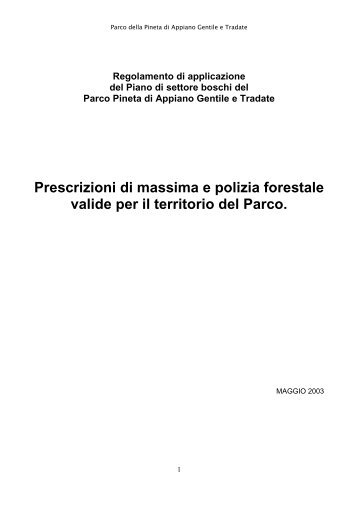 Regolamento di applicazione del Piano di settore ... - Parco Pineta