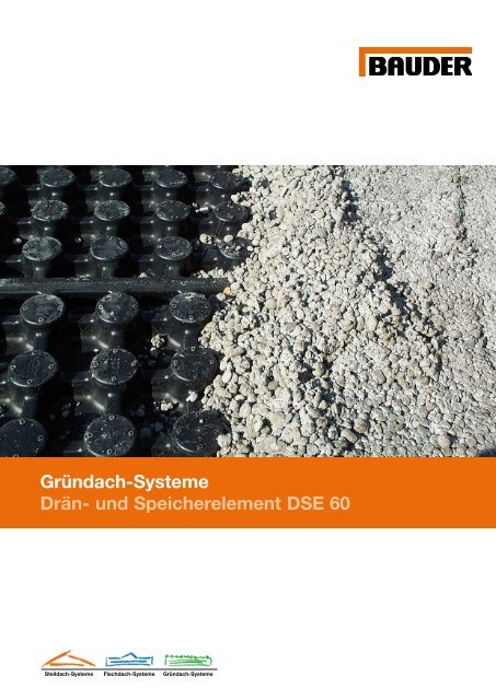 Bauder drän und speicherelement dse 60 Bauder drän und speicherelement dse 60
