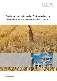 Eindampftechnik in der Stärkeindustrie - GEA Wiegand GmbH