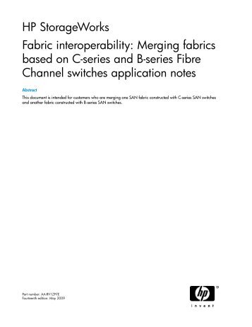 Fabric interoperability: Merging fabrics based on C-series and ... - HP