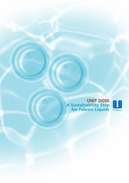 Unit Dose - A Sustainability Step for Fabrics Liquids - Unilever