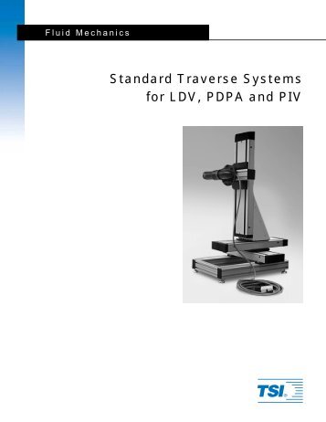 Standard Traverse Systems for LDV, PDPA and PIV - TSI