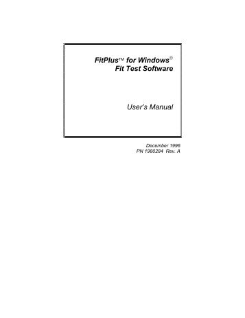 FitPlus for Windows Fit Test Software Manual - Tsi