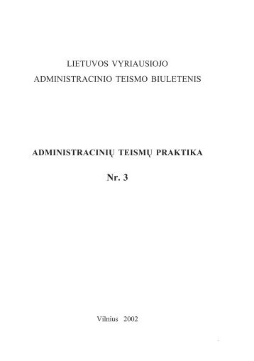 LVAT biuletenis Nr. 3 - Lietuvos vyriausiasis administracinis teismas