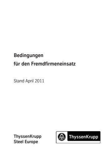 Bedingungen für den Fremdfirmeneinsatz - ThyssenKrupp Steel ...