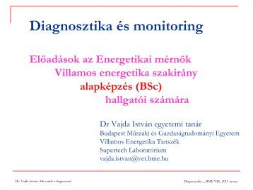 Mit csinál a diagnoszta? - Villamos Energetika Tanszék