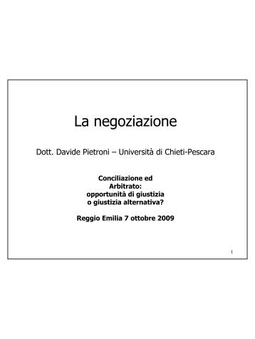 Intervento del Dott. Davide Pietroni - La negoziazione - Camera di ...