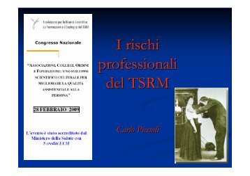 I rischi professionali del TSRM - Tsrm Foggia