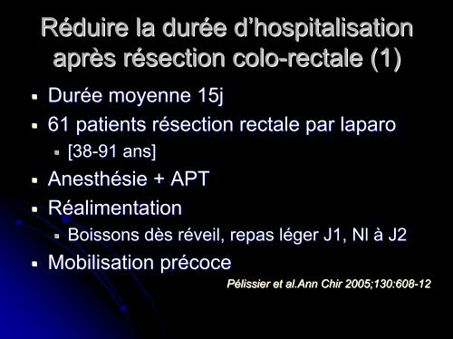 Réhabilitation précoce en chirurgie colique et soins péri ... - JLAR