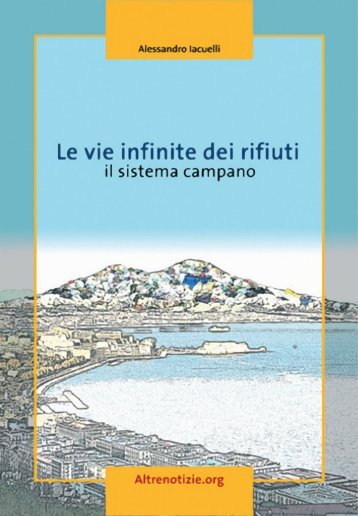 Le vie infinite dei rifiuti - PORTA DI MASSA