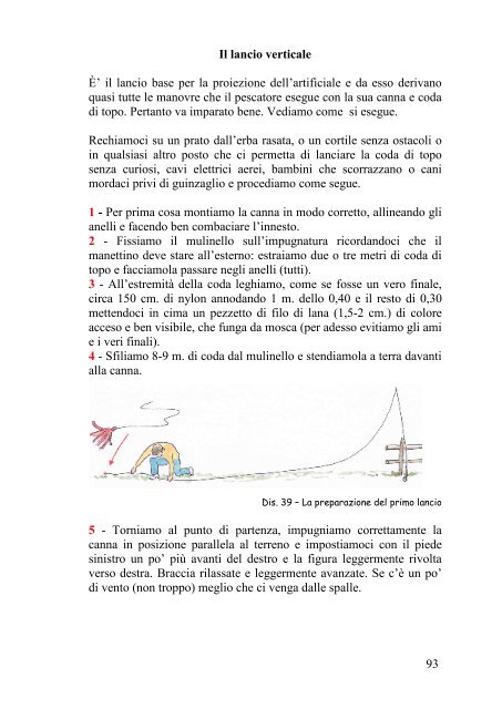 93 Il lancio verticale È' il lancio base per la ... - A pesca nel VCO