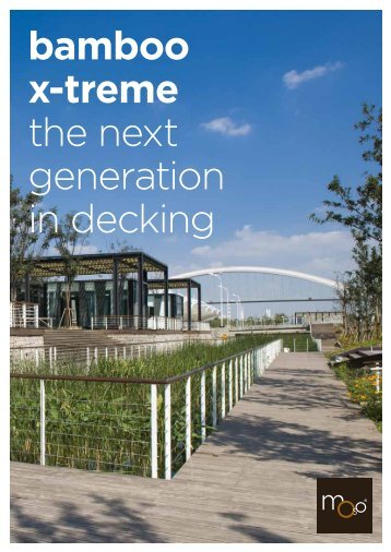 bamboo x-treme the next generation in decking