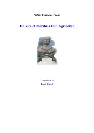 De vita et moribus Iulii Agricolae - Traduzioni integrali di Luigi Chiosi