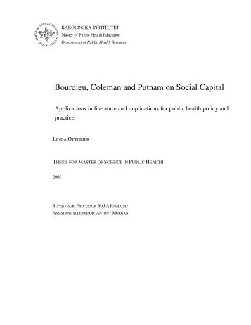 Bourdieu, Coleman and Putnam on Social Capital