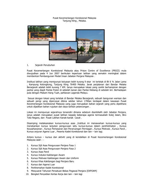 Pusat Kecemerlangan Koreksional Malaysia Tanjung Kling , Melaka