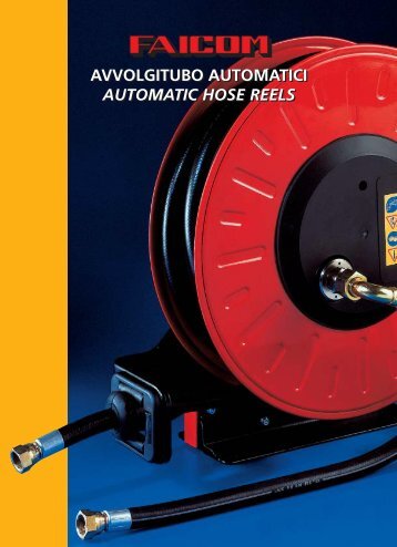 AVVOLGITUBO AUTOMATICI AUTOMATIC HOSE REELS ...