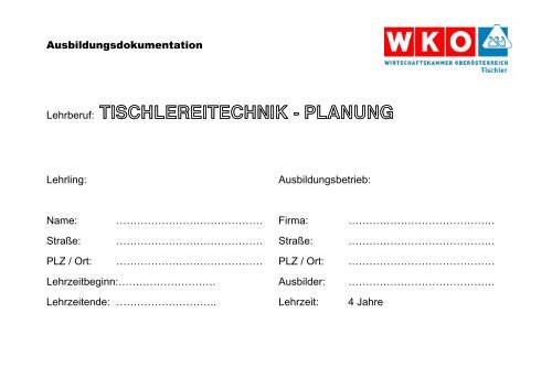 Lehrberuf: TISCHLEREITECHNIK - PLANUNG - Tischlerinfo.com