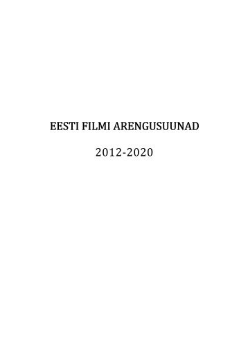 EF_arengusuunad_2020 - Eesti Filmi Sihtasutus