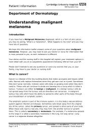 Understanding malignant melanoma - Cambridge University Hospitals