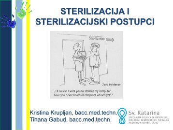 STERILIZACIJA I STERILIZACIJSKI POSTUPCI - Sv. Katarina