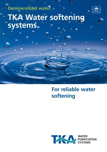 TKA Water softening systems.