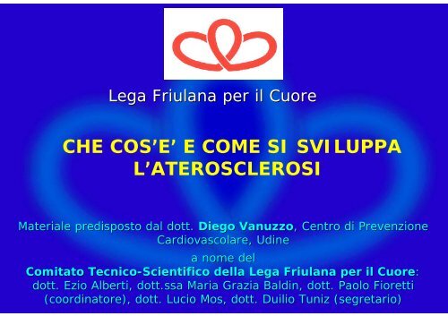 e come si sviluppa l'aterosclerosi - Lega Friulana per il Cuore