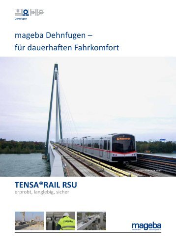 TENSA®RAIL RSU mageba Dehnfugen – für dauerhaften Fahrkomfort