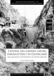 L'epopea dei grandi lavori idroelettrici in Giudicarie - SAT Società ...