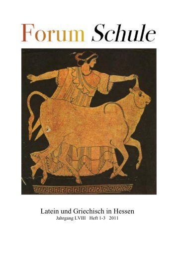 Forum Schule Heft 1-3 2011.pdf - Hessischer Altphilologenverband