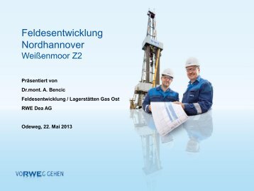 Vortrag "Explorationsbohrung Weißenmoor Z2" - RWE.com