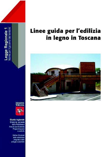 Edilizia in Legno-Linee guida Toscana - Erlacher Peter Naturno