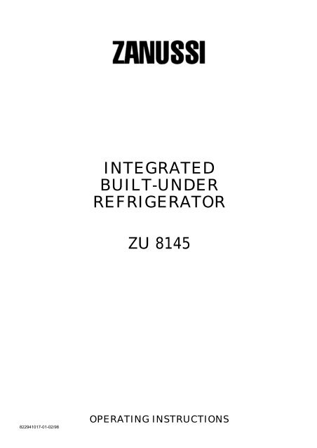 INTEGRATED BUILT-UNDER REFRIGERATOR ZU 8145