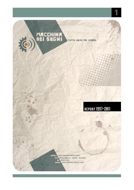report 1997-2011 - Macchina dei Sogni