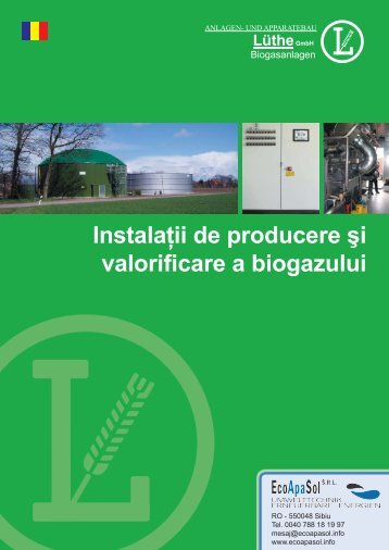 Instalaţii de producere şi valorificare a biogazului