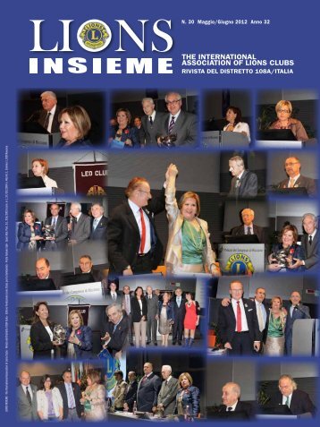 The INTerNATIoNAl AssocIATIoN of lIoNs clubs - Distretto 108A