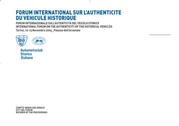 FORUM INTERNATIONAL SUR L'AUTHENTICITE DU VEHICULE HISTORIQUE ...