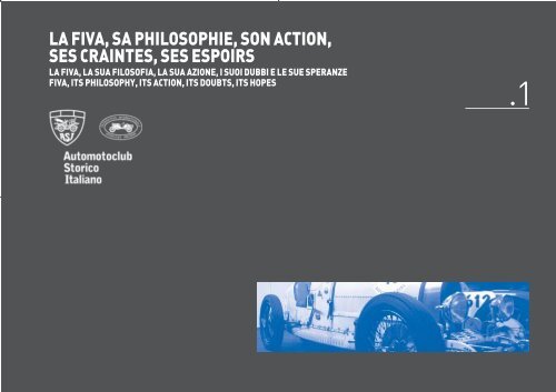 FORUM INTERNATIONAL SUR L'AUTHENTICITE DU VEHICULE HISTORIQUE ...