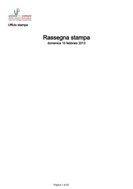 10 febbraio 2013 - Rassegna Stampa - Unione dei Comuni della ...