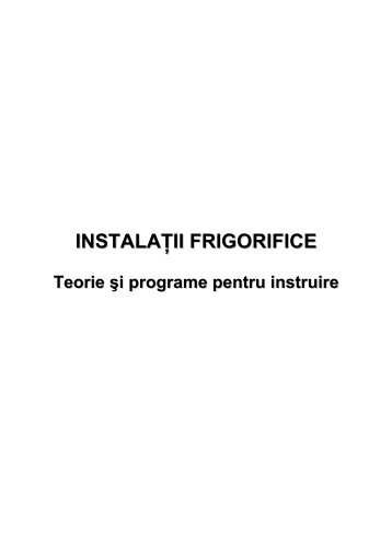 instalaţii frigorifice - Termotehnica, Masini si Echipamente Termice ...