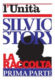 Silvio Story - Prima parte - l'Unità