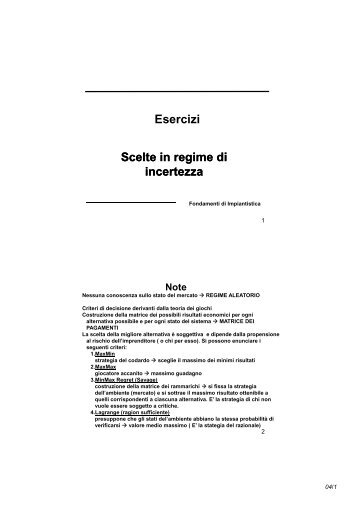 Esercizi Scelte in regime di incertezza incertezza